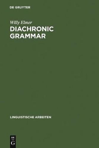 Cover image for Diachronic Grammar: The history of Old and Middle English subjectless constructions