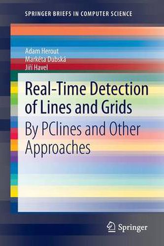 Cover image for Real-Time Detection of Lines and Grids: By PClines and Other Approaches