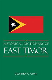 Cover image for Historical Dictionary of East Timor