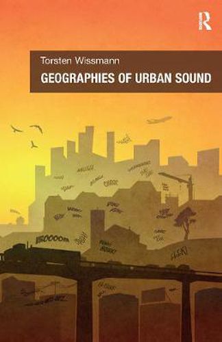 Cover image for Geographies of Urban Sound