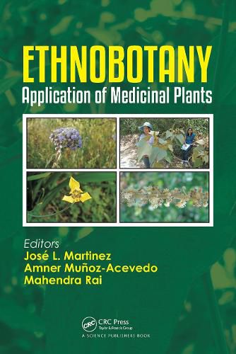 Cover image for Ethnobotany: Application of Medicinal Plants