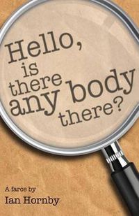 Cover image for Hello, is There Any Body There?