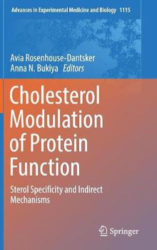 Cover image for Cholesterol Modulation of Protein Function: Sterol Specificity and Indirect Mechanisms
