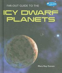 Cover image for Far-Out Guide to the Icy Dwarf Planets