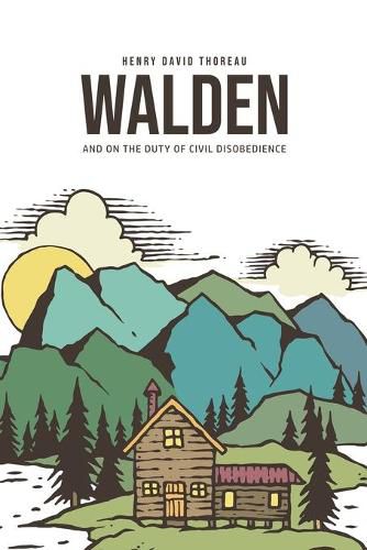 Cover image for Walden, and On the Duty of Civil Disobedience