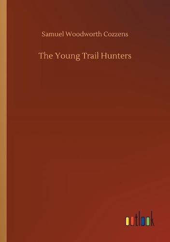 The Young Trail Hunters