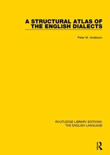 Cover image for A Structural Atlas of the English Dialects