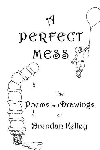 Cover image for A Perfect Mess