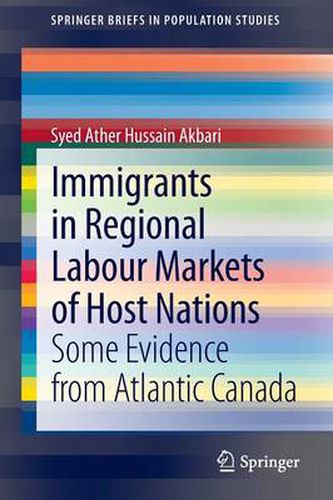 Cover image for Immigrants in Regional Labour Markets of Host Nations: Some Evidence from Atlantic Canada