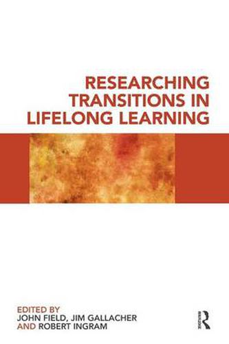 Cover image for Researching Transitions in Lifelong Learning