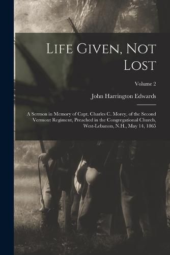 Cover image for Life Given, not Lost