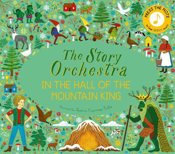 Cover image for Story Orchestra: In the Hall of the Mountain King: Press the note to hear Grieg's music