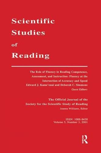 Cover image for The Role of Fluency in Reading Competence, Assessment, and instruction: Fluency at the intersection of Accuracy and Speed: A Special Issue of scientific Studies of Reading