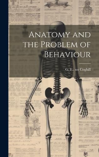 Cover image for Anatomy and the Problem of Behaviour