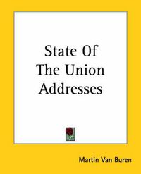 Cover image for State Of The Union Addresses