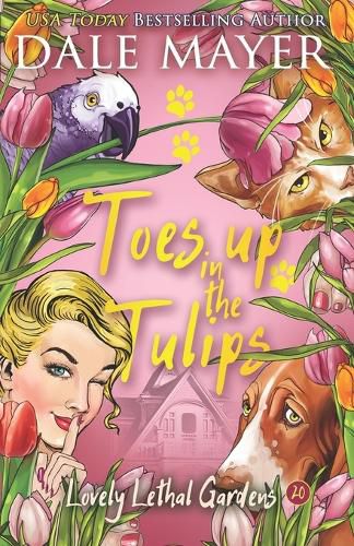 Cover image for Toes up in the Tulips