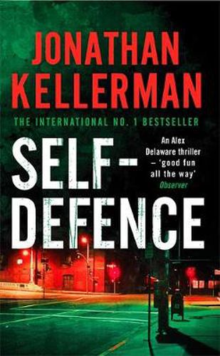 Self-Defence (Alex Delaware series, Book 9): A powerful and dramatic thriller