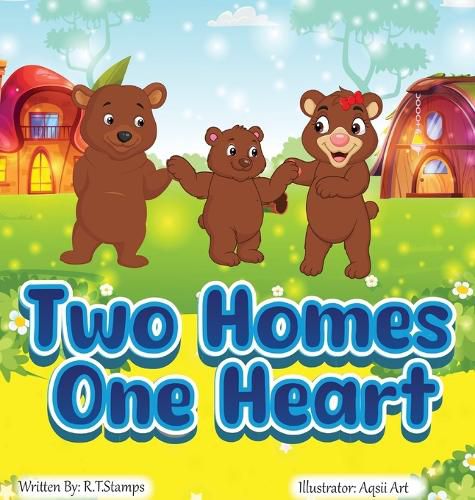 Cover image for Two Homes One Heart