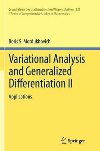 Cover image for Variational Analysis and Generalized Differentiation II: Applications