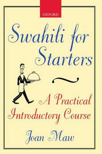 Cover image for Swahili for Starters: A Practical Introductory Course