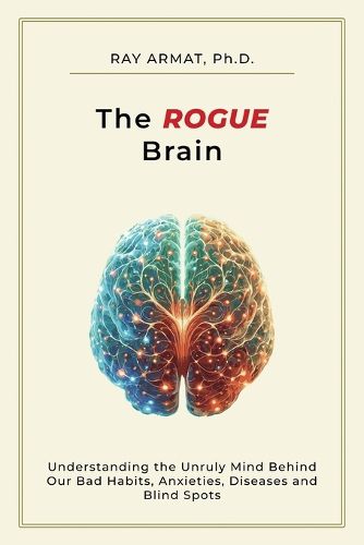 Cover image for The Rogue Brain