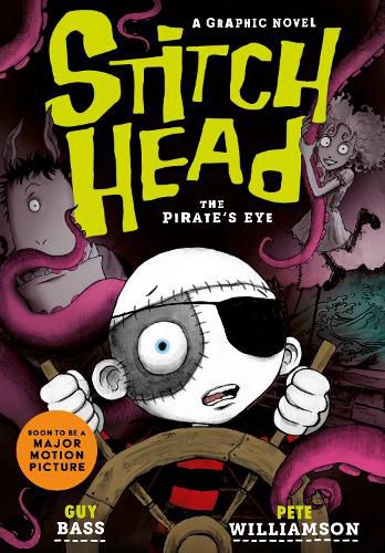 Cover image for Stitch Head: The Pirate's Eye Graphic Novel