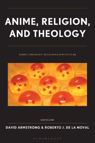 Cover image for Anime, Religion, and Theology