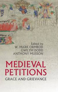 Cover image for Medieval Petitions: Grace and Grievance