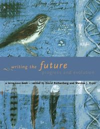 Cover image for Writing the Future: Progress and Evolution