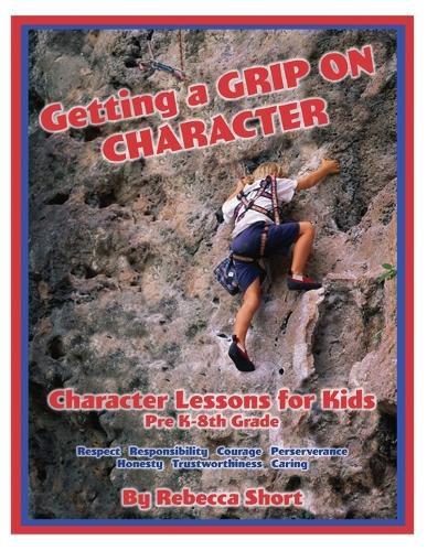 Cover image for Getting a Grip on Character