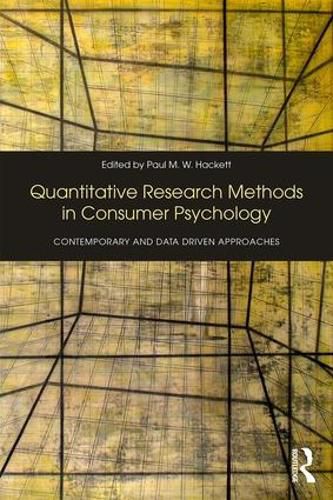 Cover image for Quantitative Research Methods in Consumer Psychology: Contemporary and Data-Driven Approaches
