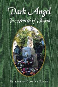 Cover image for Dark Angel: In Search of Chopin
