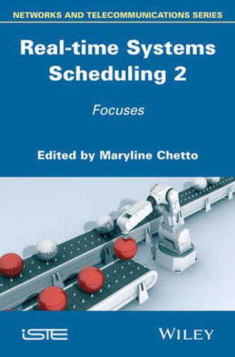 Cover image for Real-time Systems Scheduling 2: Focuses