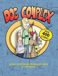 Cover image for Dog Complex: The Comic Strip You Never Knew You Loved