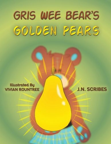 Gris Wee Bear's Golden Pears