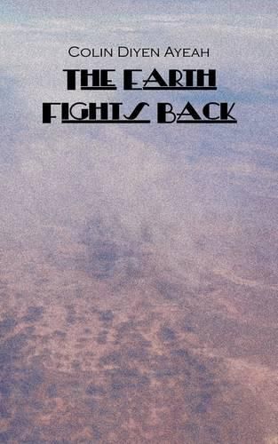 Cover image for The Earth Fights Back