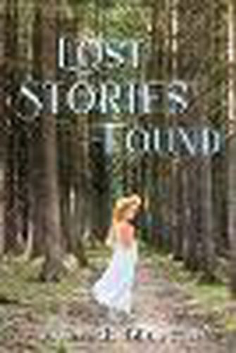 Lost Stories Found