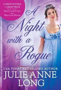 Cover image for A Night with a Rogue: 2-In-1 Edition with Beauty and the Spy and Ways to Be Wicked