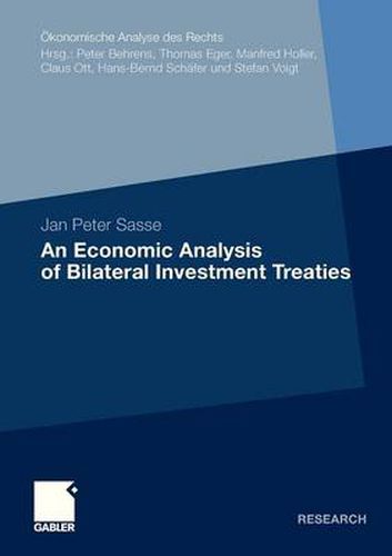 An Economic Analysis of Bilateral Investment Treaties