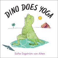 Cover image for Dino Does Yoga