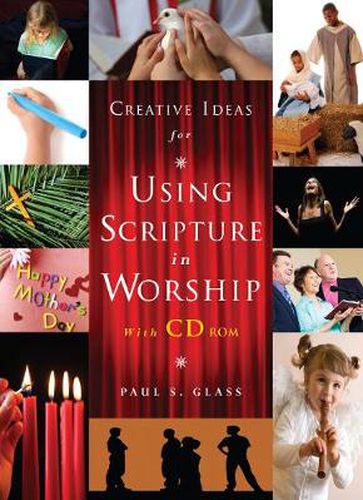 Cover image for Creative Ideas for Using Scripture in Worship