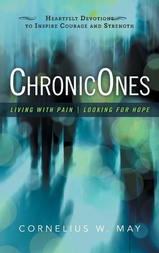 Cover image for Chronicones: Living with Pain - Looking for Hope