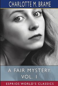 Cover image for A Fair Mystery, Vol. 1 (Esprios Classics)