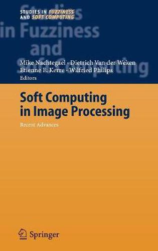 Cover image for Soft Computing in Image Processing: Recent Advances