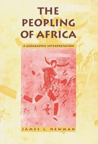 Cover image for The Peopling of Africa: A Geographic Interpretation