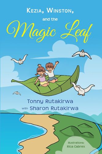 Cover image for Kezia, Winston, and the Magic Leaf