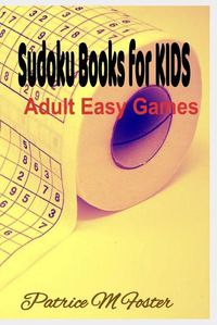 Cover image for sudoku books for kids: Adult Easy Game