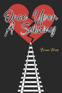 Cover image for Once Upon a Subway