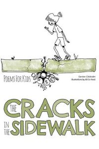 Cover image for The Cracks In The Sidewalk: Poems For Kids