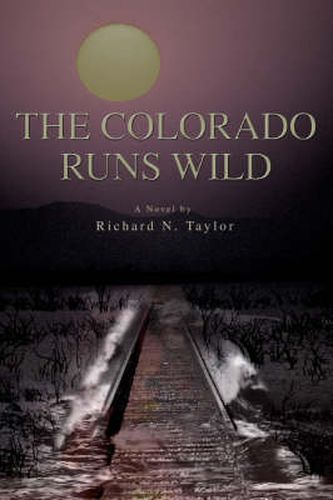 Cover image for The Colorado Runs Wild